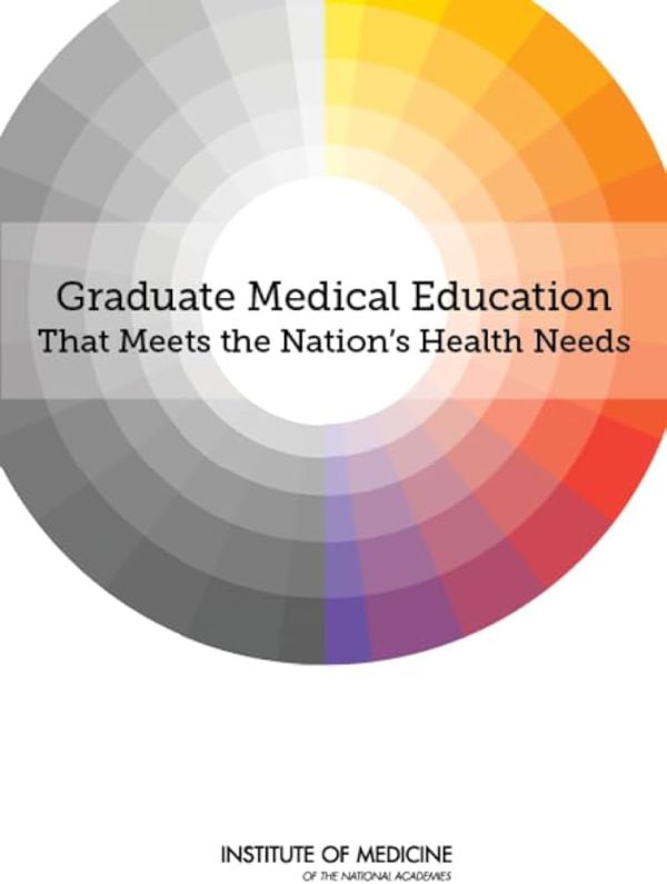 Graduate Medical Education That Meets the Nations Health Needs