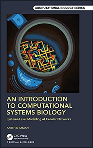 An Introduction to Computational Systems Biology Systems Level Modelling of Cellular Networks