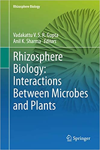 Rhizosphere Biology Interactions Between Microbes and Plants