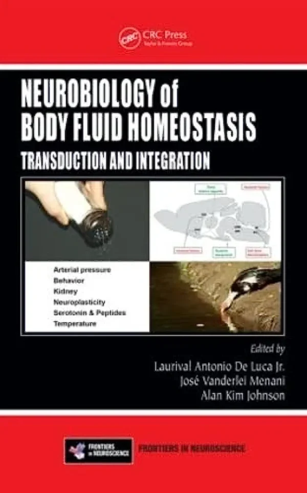 Neurobiology of Body Fluid Homeostasis Transduction and Integration