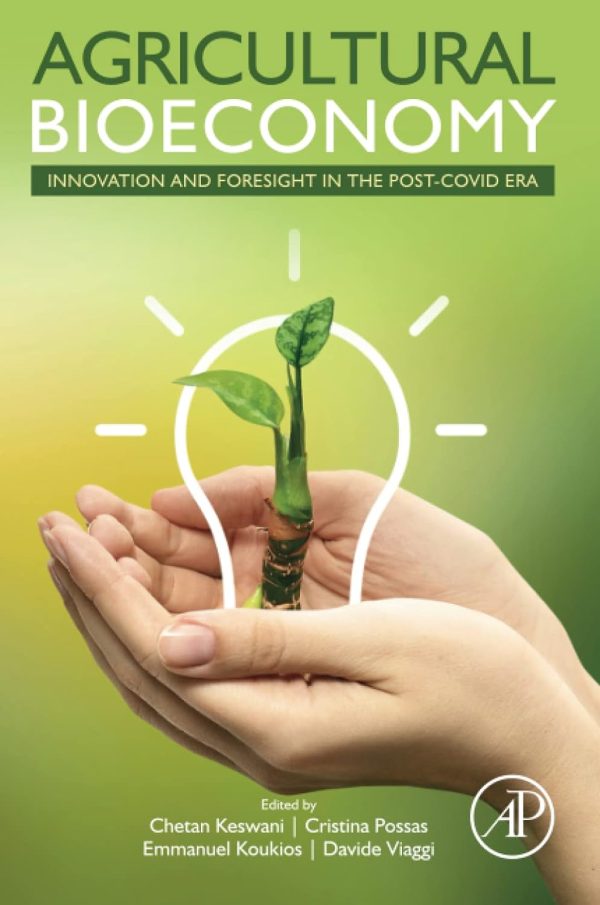 Agricultural Bioeconomy Innovation and Foresight in the Post COVID Era