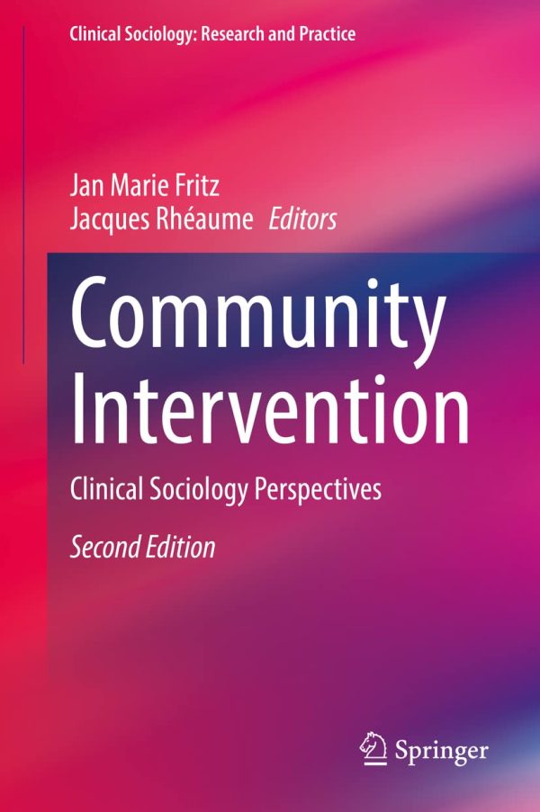 Community Intervention Clinical Sociology Perspectives 2nd Edition