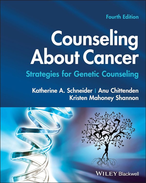 Counseling About Cancer Strategies for Genetic Counseling 4th Edition