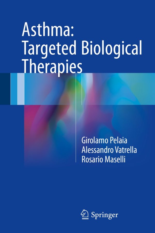 Asthma Targeted Biological Therapies