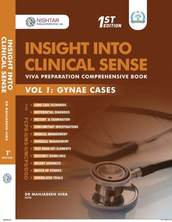 Insight into Clinical Sense By Dr Hira Mahjabeen