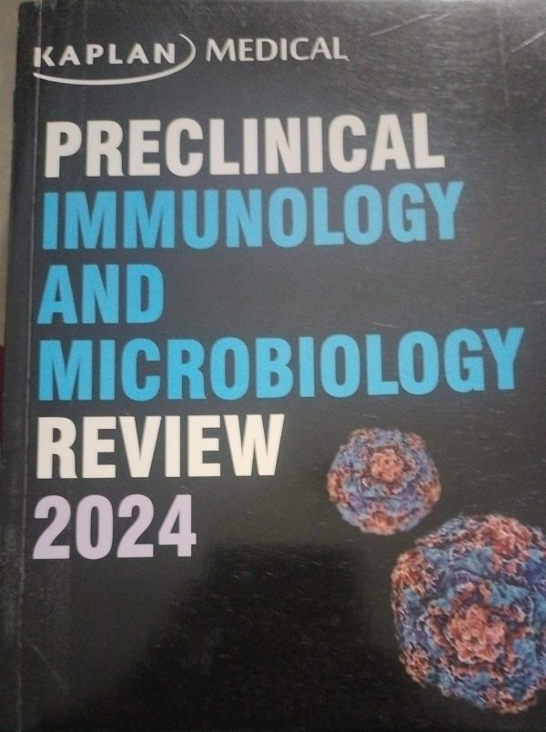 Kaplan USMLE Step 1 Lecture Notes 2025 Immunology & Microbiology