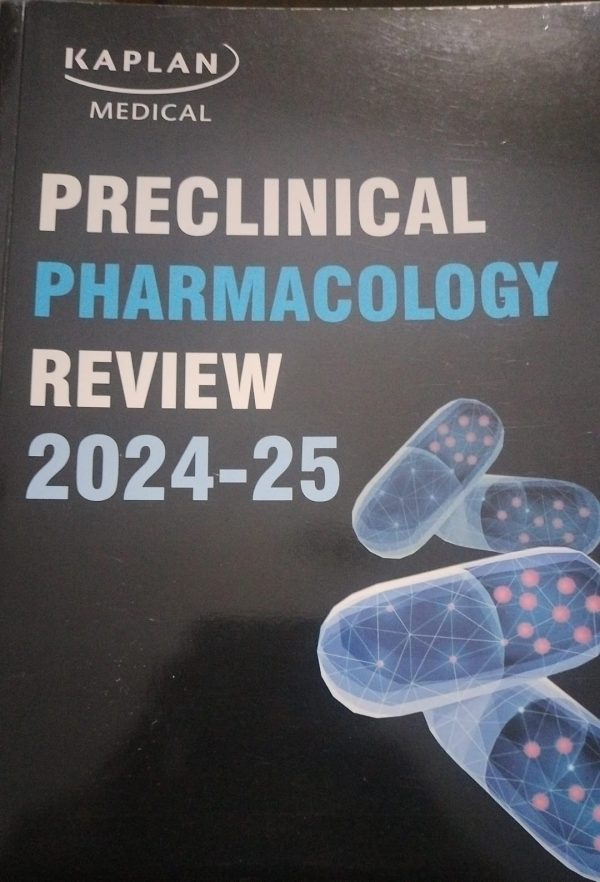 Kaplan USMLE Step 1 Lecture Notes 2025 Pharmacology