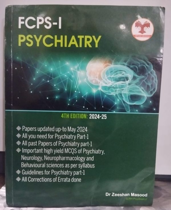 FCPS 1 Psychiatry 4th Edition By Dr Zeeshan Masood