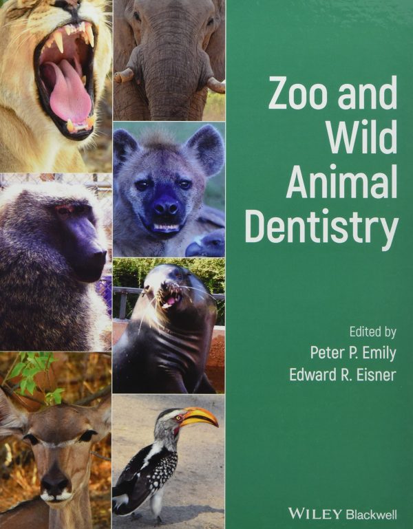 Zoo and Wild Animal Dentistry