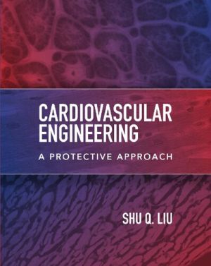 Cardiovascular Engineering A Protective Approach