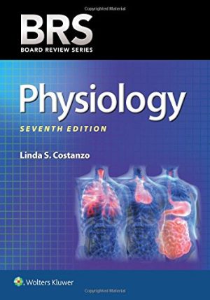 Board Review Series BRS Physiology 7th Ed