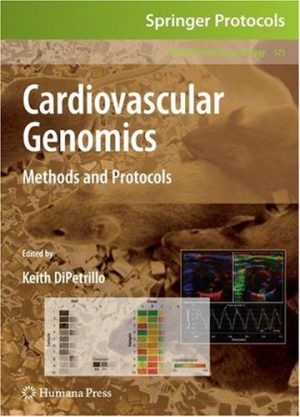 Cardiovascular Genomics Methods and Protocols