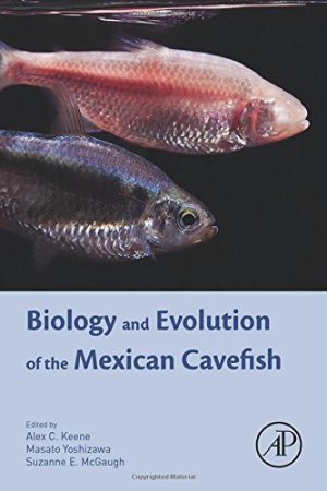 Biology and Evolution of the Mexican Cavefish