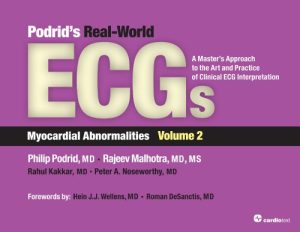 Podrids Real World ECGs Volume 2 Myocardial Abnormalities
