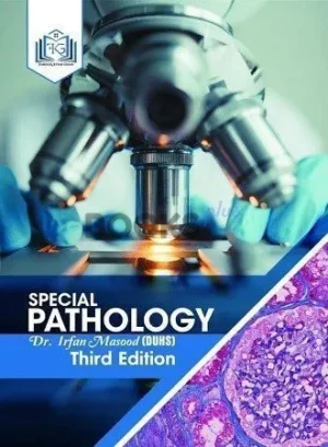 Special Pathology By Dr Irfan Masood 3rd Edition