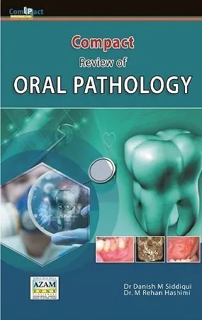 Compact Review of Oral Pathology