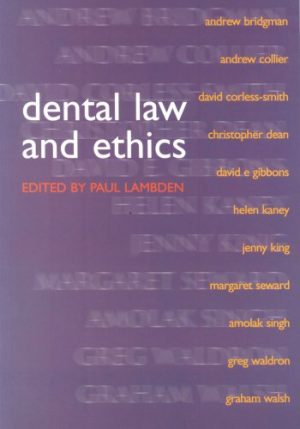 Dental Law And Ethics