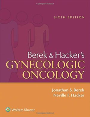 Berek and Hackers Gynecologic Oncology 6th Edition