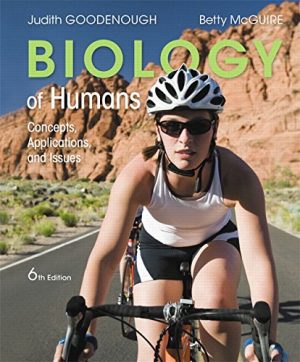 Biology of Humans Concepts Applications and Issues 6th Edition