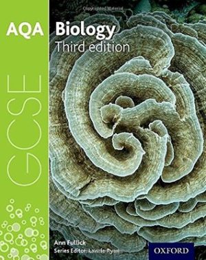 AQA GCSE Biology Student Book 3rd Edition