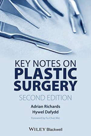 Key Notes on Plastic Surgery 2nd Edition