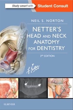 Netters Head and Neck Anatomy for Dentistry 3rd Edition