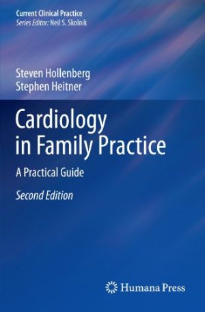 Cardiology in Family Practice A Practical Guide 2nd Ed