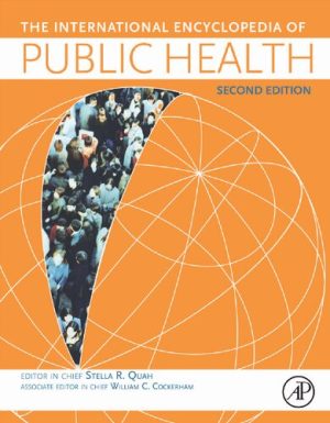 International Encyclopedia of Public Health 2nd Edition