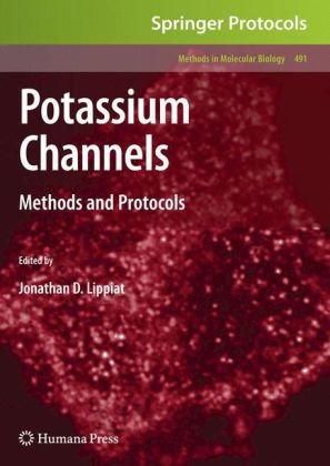 Potassium Channels Methods and Protocols By Jonathan D Lippiat