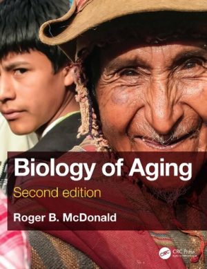 Biology of Aging 2nd Edition