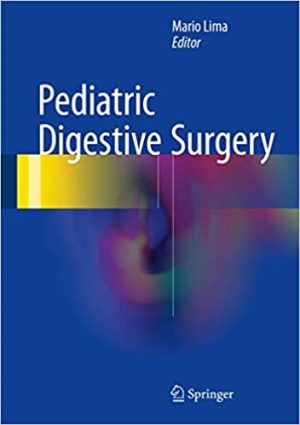 Pediatric Digestive Surgery By Mario Lima