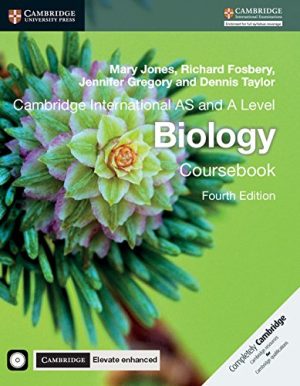 Cambridge International AS and A Level Biology Coursebook with CD ROM and Cambridge Elevate Enhanced Edition 2 Years