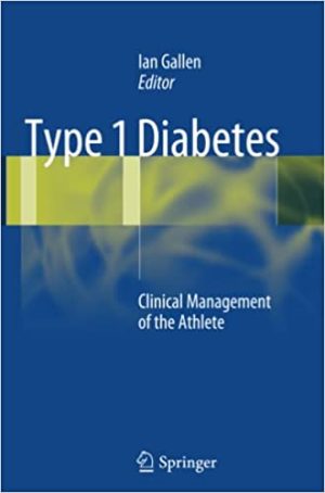 Type 1 Diabetes Clinical Management of the Athlete