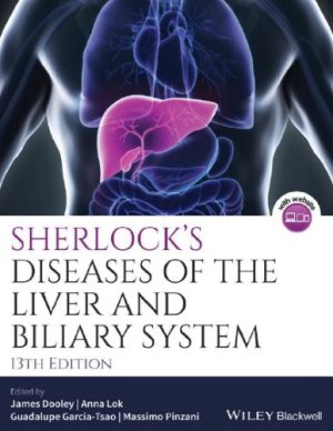 Sherlocks Diseases of the Liver and Biliary System 13th Edition