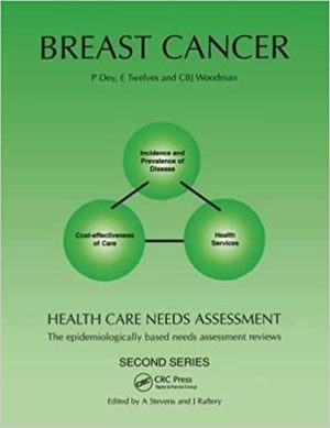 Health Care Needs Assessment The Epidemiologically Based Needs Assessment Reviews