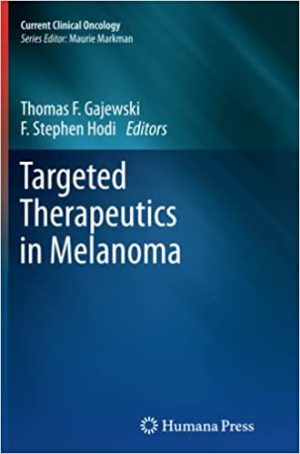 Targeted Therapeutics in Melanoma