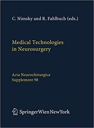 Medical Technologies in Neurosurgery