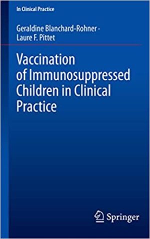 Vaccination of Immunosuppressed Children in Clinical Practice