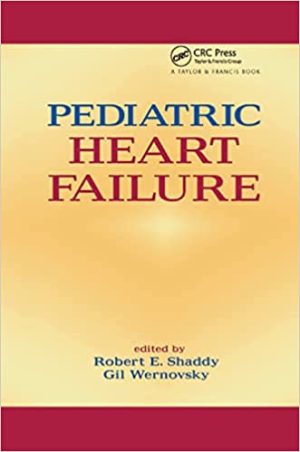 Pediatric Heart Failure By Robert Shaddy