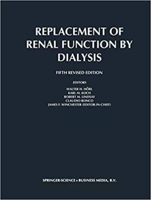 Replacement of Renal Function by Dialysis 5th Edition