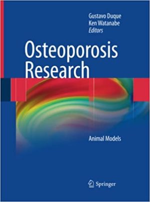 Osteoporosis Research Animal Models