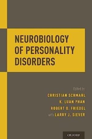 Neurobiology of Personality Disorders