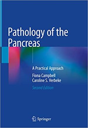 Pathology of the Pancreas A Practical Approach 2nd Edition
