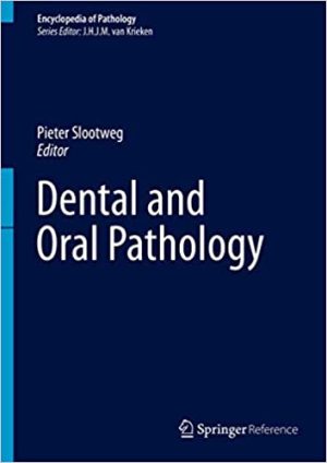 Dental and Oral Pathology
