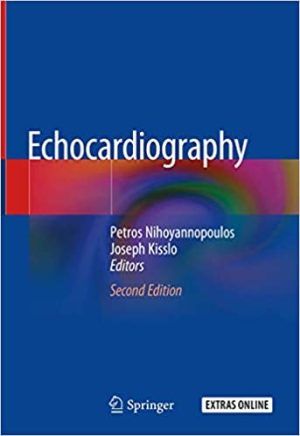 Echocardiography 2nd Edition By Petros Nihoyannopoulos