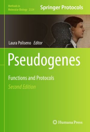 Pseudogenes Functions and Protocols 2nd Edition
