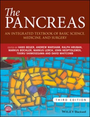 The Pancreas An Integrated Textbook of Basic Science Medicine and Surgery 3rd Edition