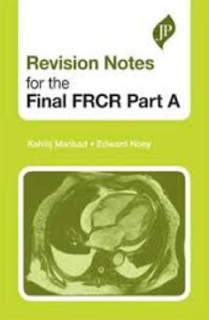 Revision Notes for the Final FRCR