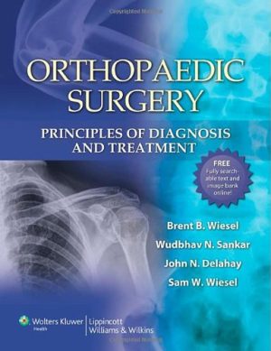 Orthopaedic Surgery Principles of Diagnosis and Treatment