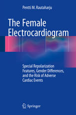 The Female Electrocardiogram Special Repolarization Features Gender Differences and the Risk of Adverse Cardiac Events